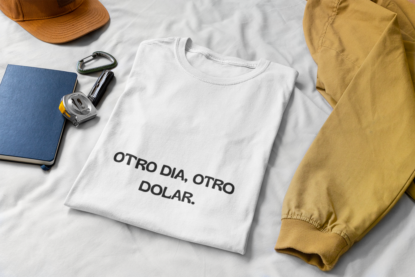 camiseta unisex otro dia otro dolar
